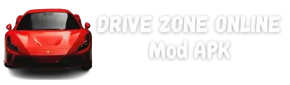 Drive Zone Online Mod APK
